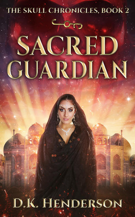 Sacred Guardian D K Henderson 9781739444013