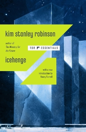 Icehenge Kim Stanley Robinson 9781250325662