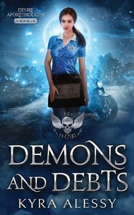 Demons and Debts by Kyra Alessy