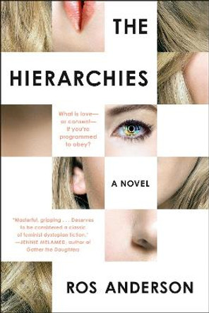 The Hierarchies: A Novel Ros Anderson 9780593182918