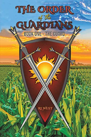 The Order of the Guardians Rl West 9781645759898