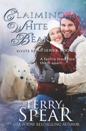 Claiming the White Bear by Terry Spear