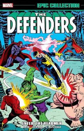 DEFENDERS EPIC COLLECTION: ENTER - THE HEADMEN TBA 9781302955311