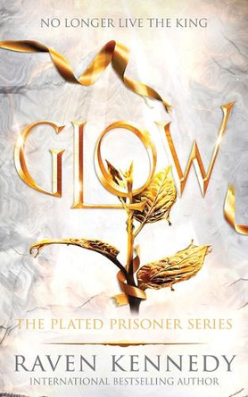 Glow Raven Kennedy 9781464224447