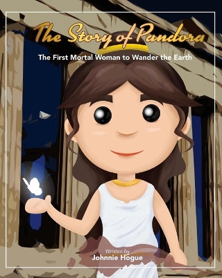 The Story of Pandora by Dyra Mika Manangan