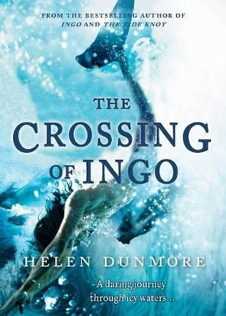 The Crossing Of Ingo Helen Dunmore 9781554682492
