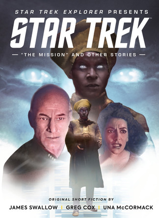 Star Trek Explorer: "The Mission" and Other Stories Titan Magazines 9781787739635