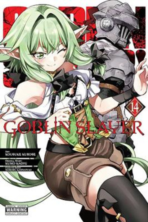 Goblin Slayer, Vol. 14 (manga) Kumo Kagyu 9781975390327