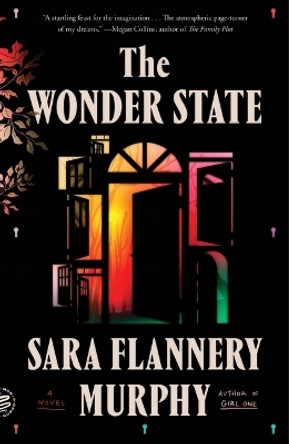 The Wonder State Sara Flannery Murphy 9781250335685