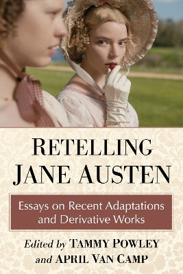 Retelling Jane Austen by Tammy Powley