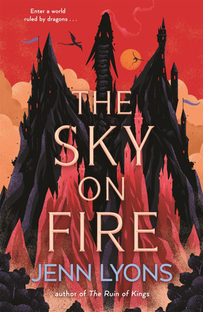 The Sky on Fire Jenn Lyons 9781035048588