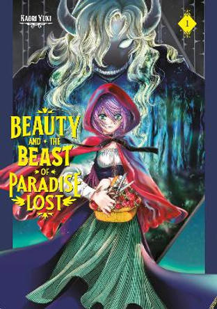 Beauty and the Beast of Paradise Lost 1 Kaori Yuki 9781646512508