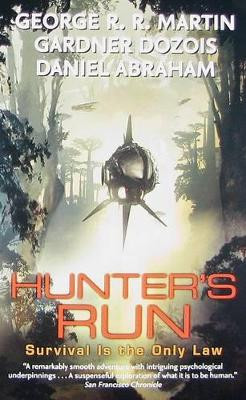 Hunter's Run George R R Martin 9780061373305