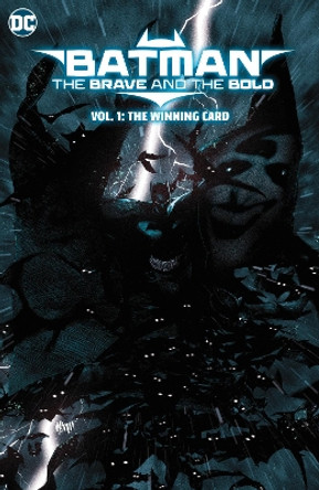 Batman: The Brave and The Bold: The Winning Card Tom King 9781779529053