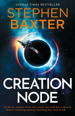 Creation Node Stephen Baxter 9781473228979