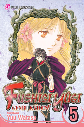 Fushigi Yugi: Genbu Kaiden, Vol. 5 by Yuu Watase