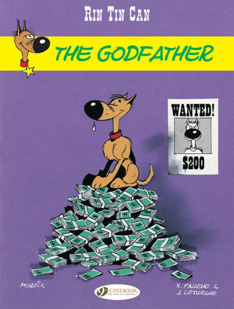 Rin Tin Can Vol. 2: The Godfather by Xavier Fauche