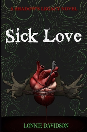 Sick Love Davidson 9798989564415 Sick Love Davidson 9798989564415