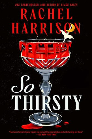 So Thirsty Rachel Harrison 9781835410981 So Thirsty Rachel Harrison 9781835410981