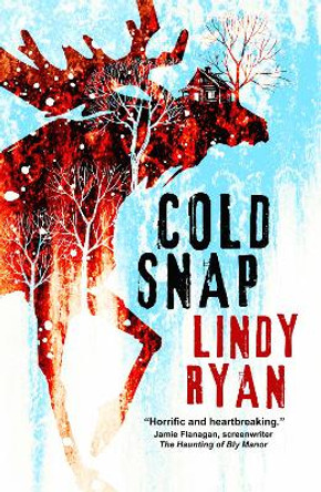 Cold Snap Lindy Ryan 9781835410080