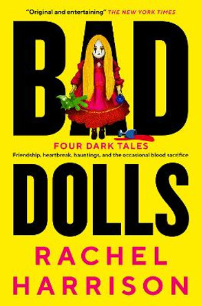 Bad Dolls Rachel Harrison 9781803369181