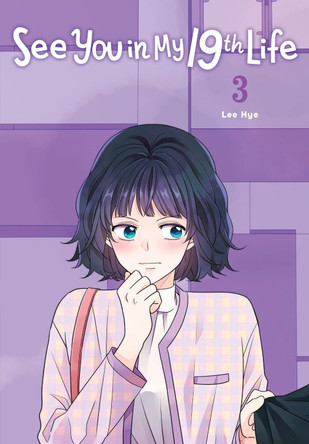 See You in My 19th Life, Vol. 3 by Lee Hey
