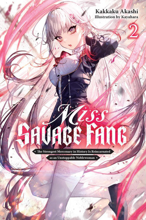 Miss Savage Fang, Vol. 2 by Kakkaku Akashi