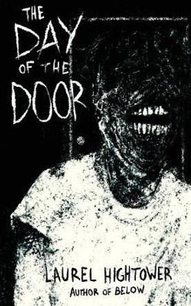 The Day of the Door Laurel Hightower 9781943720965