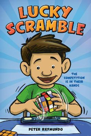 Lucky Scramble Peter Raymundo 9780593531921 Lucky Scramble Peter Raymundo 9780593531921