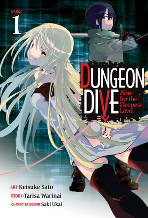 DUNGEON DIVE: Aim for the Deepest Level (Manga) Vol. 1 Tarisa Warinai 9781648276033