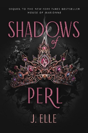 Shadows of Perl J. Elle 9780241681541