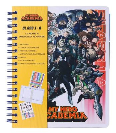 My Hero Academia: Class 1-A 12-Month Undated Planner by Insights My Hero Academia: Class 1-A 12-Month Undated Planner by Insights