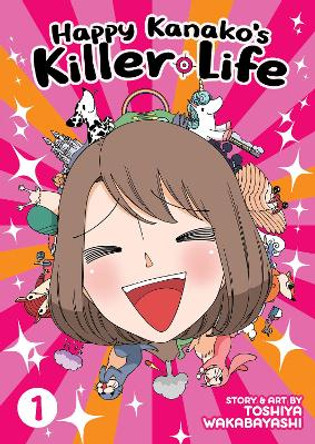 Happy Kanako's Killer Life Vol. 1 Toshiya Wakabayashi 9781648277986