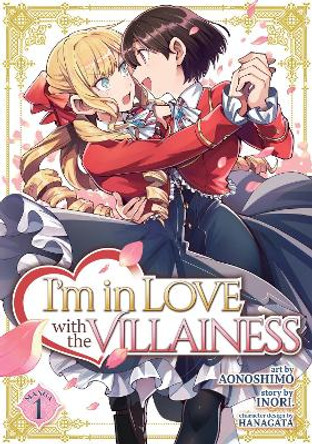I'm in Love with the Villainess (Manga) Vol. 1 Inori 9781648278006