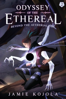 Beyond the Aetherial Veil by Jamie Kojola