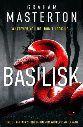 Basilisk Graham Masterton 9781035909667