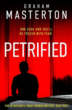 Petrified Graham Masterton 9781035909841