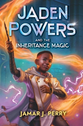 Jaden Powers and the Inheritance Magic by Jamar J Perry