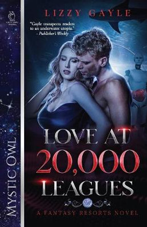 Love at 20,000 Leagues Lizzy Gayle 9781648981609