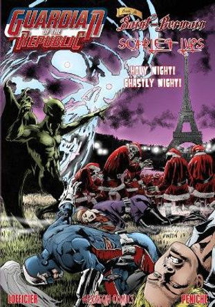 Guardian of the Republic/Count Saint-Germain/Scarlet Lips by Jean-Marc Lofficier