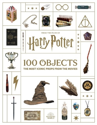 From the Films of Harry Potter: 100 Objects by Jody Revenson