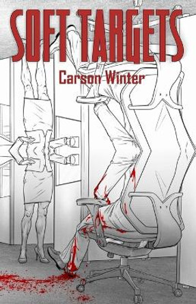 Soft Targets Carson Winter 9798985992342