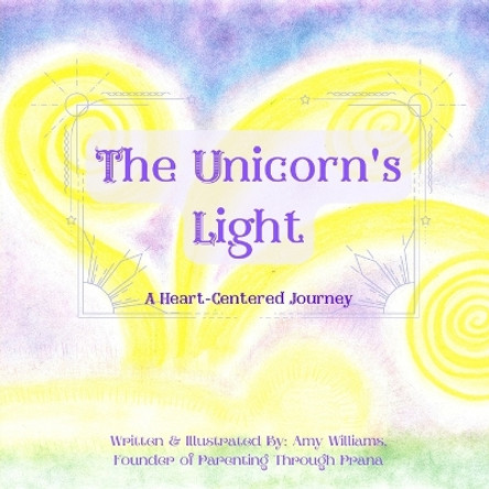 The Unicorn's Light by Amy Williams