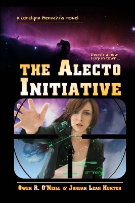 The Alecto Initiative Owen R O'Neill 9781484923368