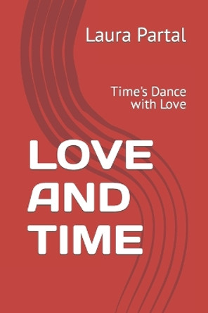 Love and Time by Lalo Durcal