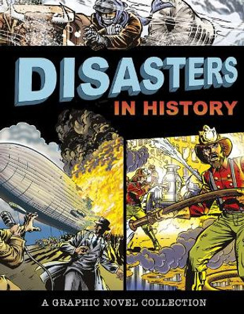 Disasters in History: A Graphic Novel Collection Donald B Lemke 9781666315325