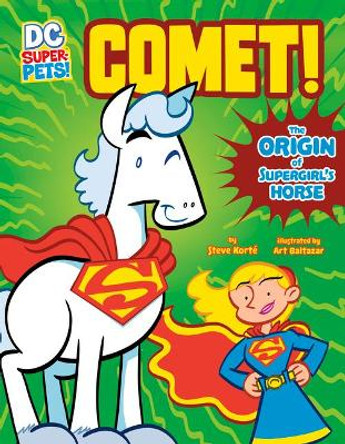 Comet! An Origin Story Steve Korte 9781666328806