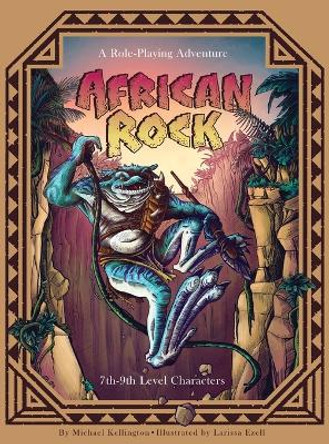 African Rock by Michael Kellington