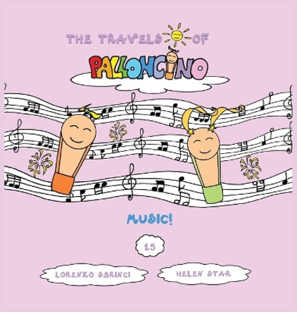 Music! Lorenzo Sbrinci 9791280665874