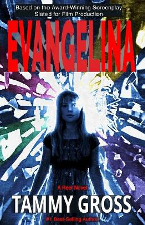 Evangelina by Tammy Gross